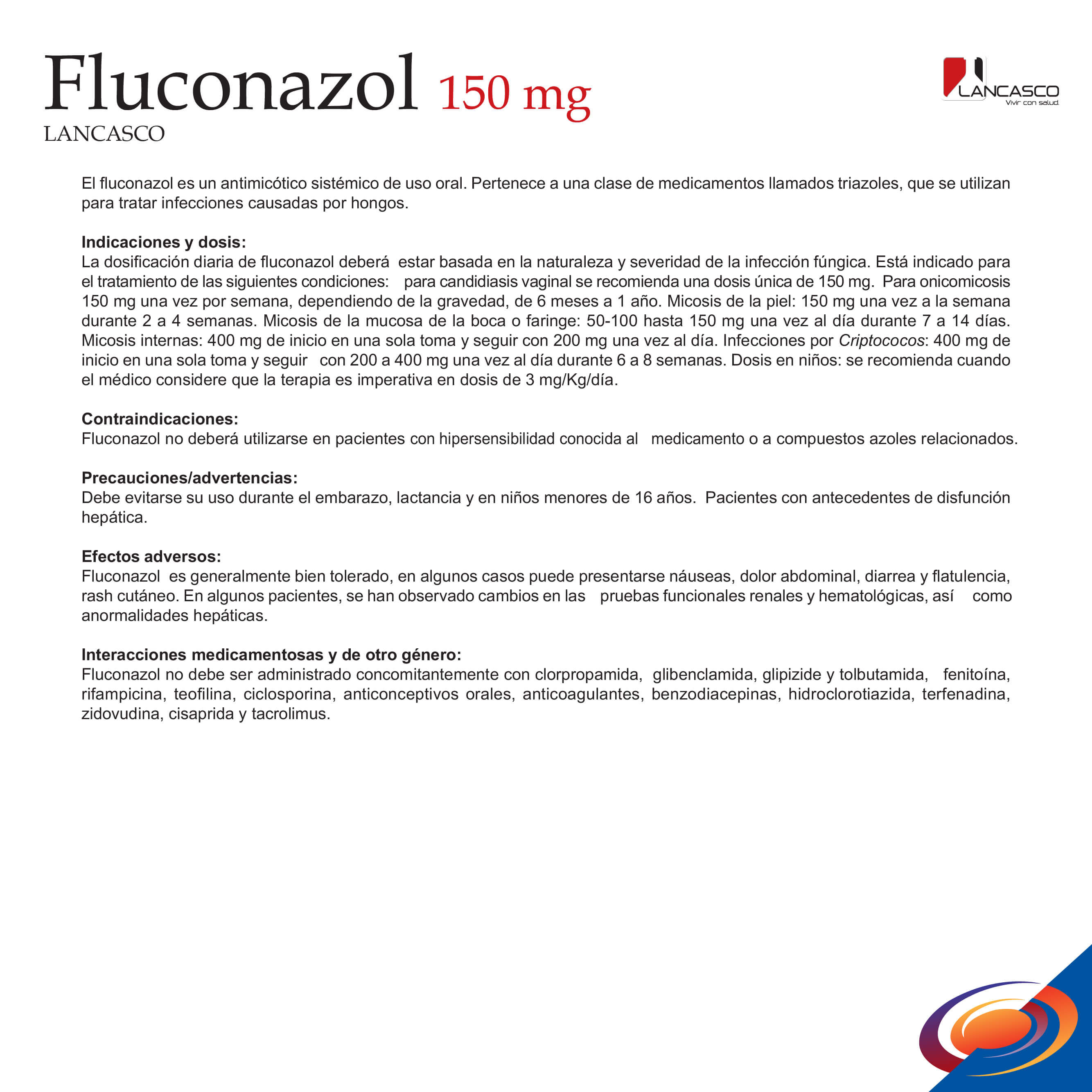 Fluconazol®